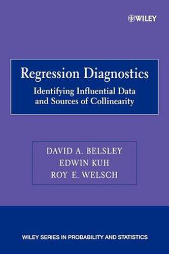 Cover image for Regression Diagnostics: Identifying Influential Data and Sources of Collinearity