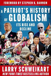 Cover image for A Patriot's History of Globalism