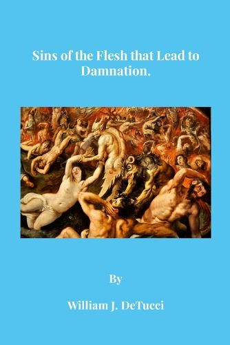 Cover image for Sins of the Flesh that Lead to Damnation