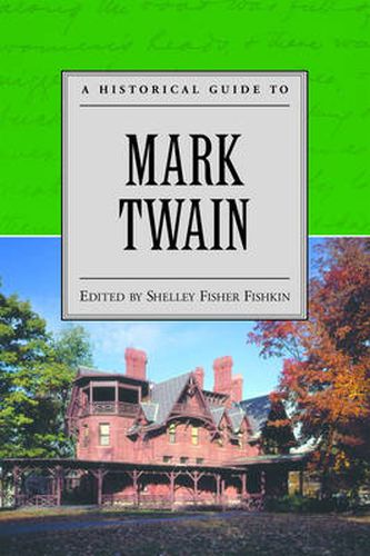 Cover image for A Historical Guide to Mark Twain