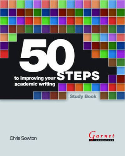 Cover image for 50 Steps to Improving Your Academic Writing Study Book