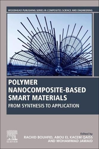 Cover image for Polymer Nanocomposite-Based Smart Materials: From Synthesis to Application