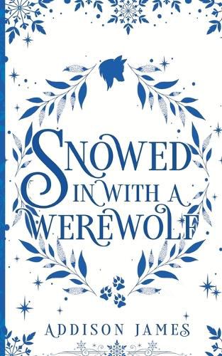 Cover image for Snowed In With A Werewolf