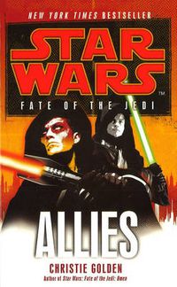 Cover image for Star Wars: Fate of the Jedi - Allies