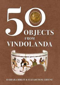 Cover image for 50 Objects from Vindolanda