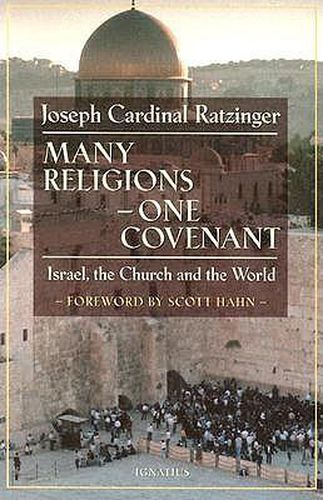 Cover image for Many Religions - One Covenant: Israel, the Church and the World