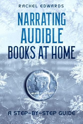 Cover image for Narrating Audible Books At Home