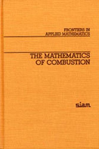 Cover image for The Mathematics of Combustion