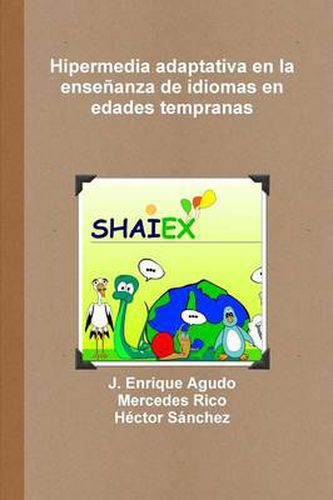 Cover image for Hipermedia adaptativa en la ensenanza de idiomas en edades tempranas