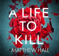 Cover image for A Life To Kill