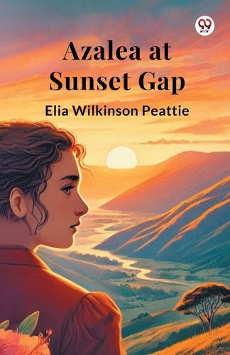 Cover image for Azalea at Sunset Gap (Edition1)