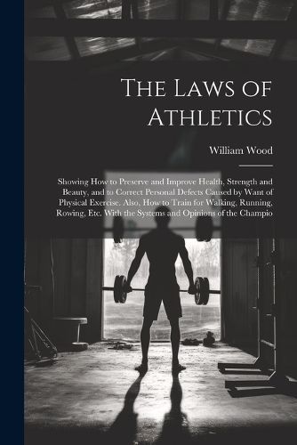 The Laws of Athletics