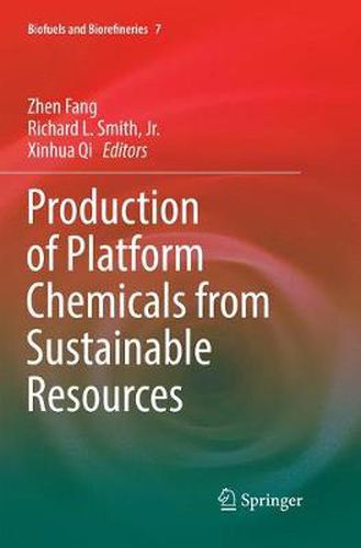 Cover image for Production of Platform Chemicals from Sustainable Resources