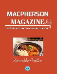 Cover image for Macpherson Magazine Chef's - Receta Pollo tikka masala facil