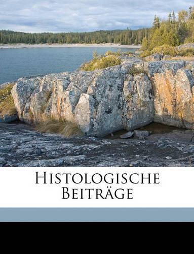 Histologische Beitrge