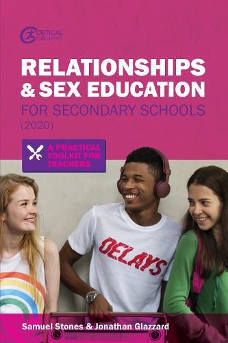 Cover image for Relationships and Sex Education for Secondary Schools (2020): A Practical Toolkit for Teachers