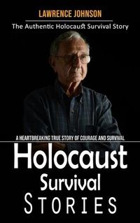 Cover image for Holocaust Survival Stories