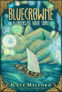 Cover image for Bluecrowne: A Greenglass House Story