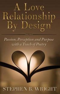 Cover image for A Love Relationship by Design