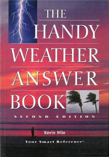 Cover image for The Handy Weather Answer Book: Second Edition