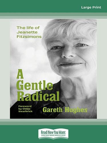 Cover image for A Gentle Radical: The Life of Jeanette Fitzsimons