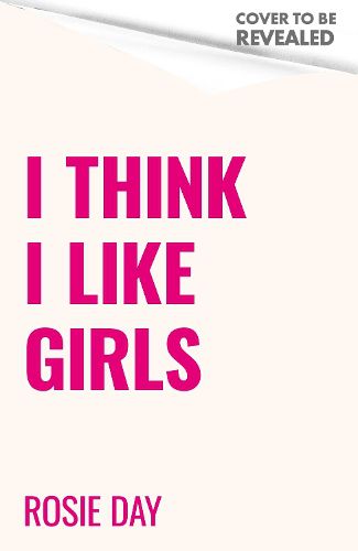 Cover image for I Think I Like Girls