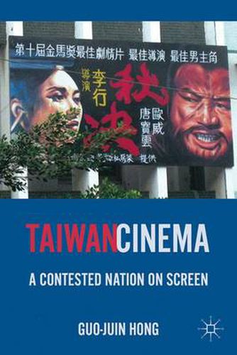 Cover image for Taiwan Cinema: A Contested Nation on Screen