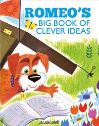 Cover image for Romeo's Big Book of Clever Ideas