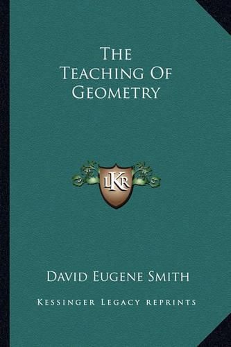 Cover image for The Teaching of Geometry