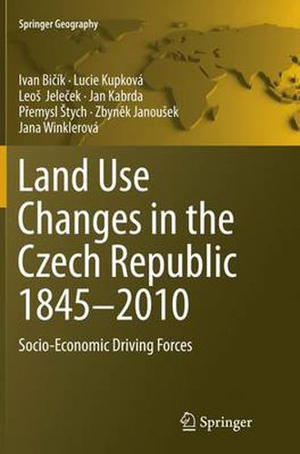 Cover image for Land Use Changes in the Czech Republic 1845-2010: Socio-Economic Driving Forces