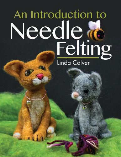 Cover image for An Introduction to Needle Felting