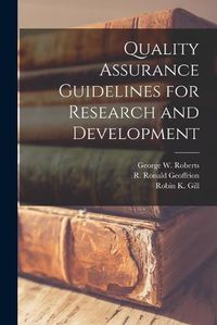 Cover image for Quality Assurance Guidelines for Research and Development