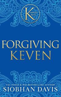 Cover image for Forgiving Keven (The Kennedy Boys(R)) Hardcover