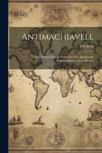 Cover image for Antimachiavell