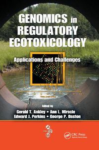 Cover image for Genomics in Regulatory Ecotoxicology: Applications and Challenges