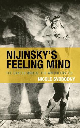 Cover image for Nijinsky's Feeling Mind