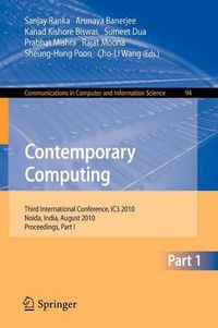 Cover image for Contemporary Computing: Third International Conference, IC3 2010, Noida, India, August 9-11, 2010. Proceedings, Part I