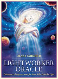 Cover image for Lightworker Oracle: Guidance & Empowerment for Those Who Love the Light