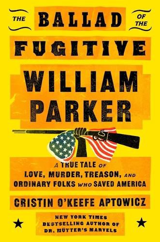 Cover image for The Ballad of the Fugitive William Parker