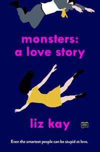 Cover image for Monsters: A Love Story