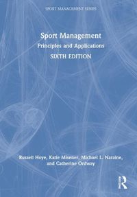 Cover image for Sport Management: Principles and Applications