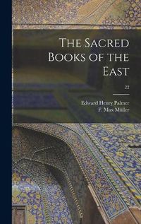 Cover image for The Sacred Books of the East; 22