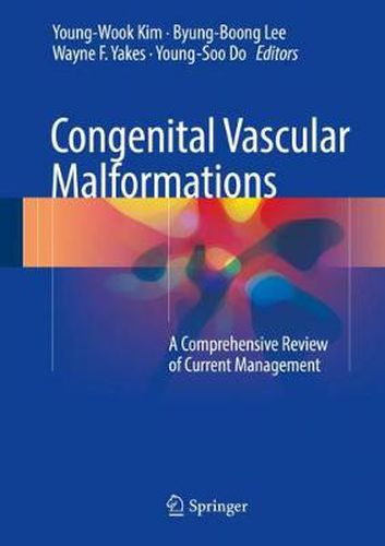 Cover image for Congenital Vascular Malformations: A Comprehensive Review of Current Management