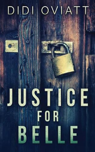 Cover image for Justice For Belle