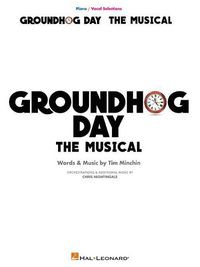Cover image for Groundhog Day: The Musical Piano/Vocal Selections