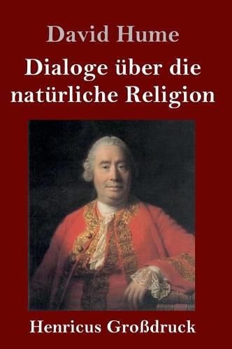 Cover image for Dialoge uber die naturliche Religion (Grossdruck)