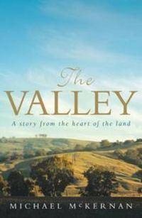 Cover image for The Valley: A story from the heart of the land