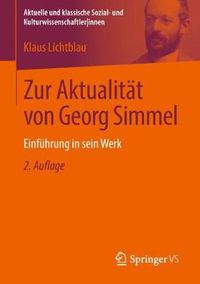 Cover image for Zur Aktualitat von Georg Simmel: Einfuhrung in sein Werk