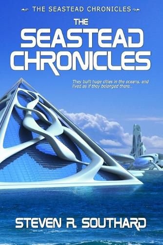 Cover image for The Seastead Chronicles