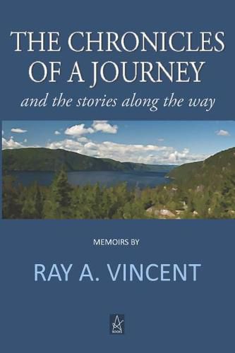 Cover image for The Chronicles of a Journey: And the Stories Along the Way